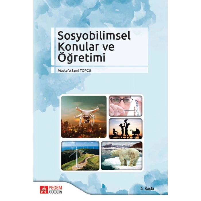 Sosyobilimsel Konular ve Öğretimi
