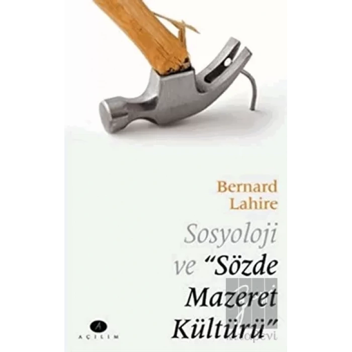 Sosyoloji ve Sözde Mazeret Kültürü