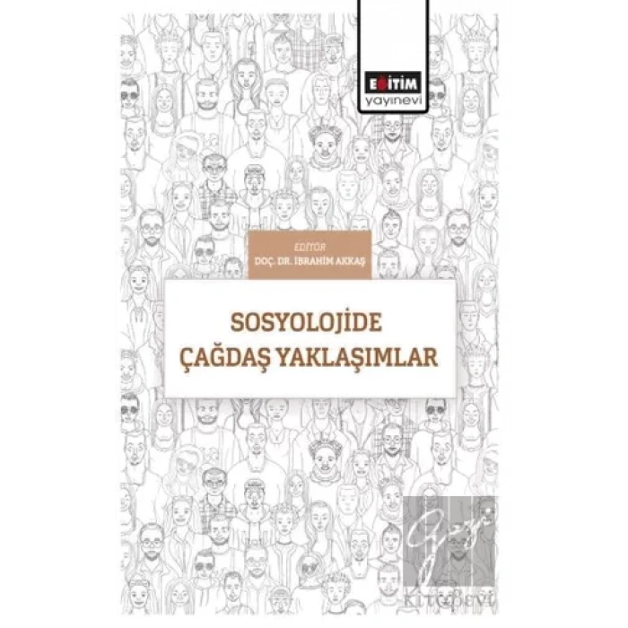 Sosyolojide Çağdaş Yaklaşımlar