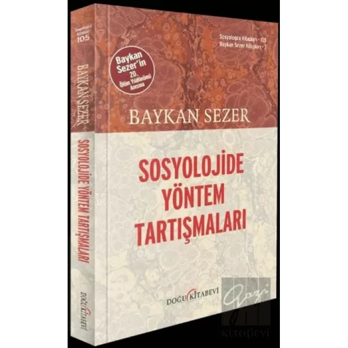 Sosyolojide Yöntem Tartışmaları