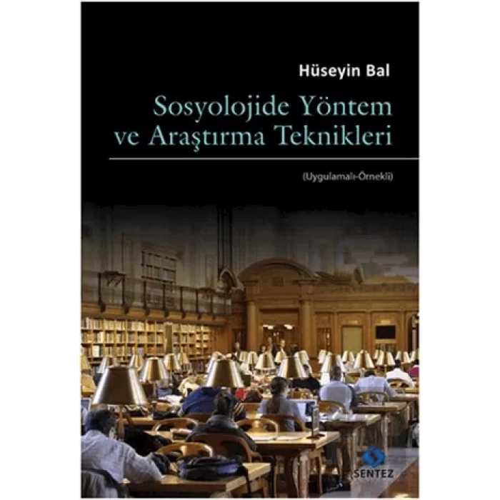 Sosyolojide Yöntem ve Araştırma Teknikleri