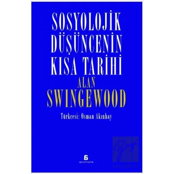 Sosyolojik Düşüncenin Kısa Tarihi