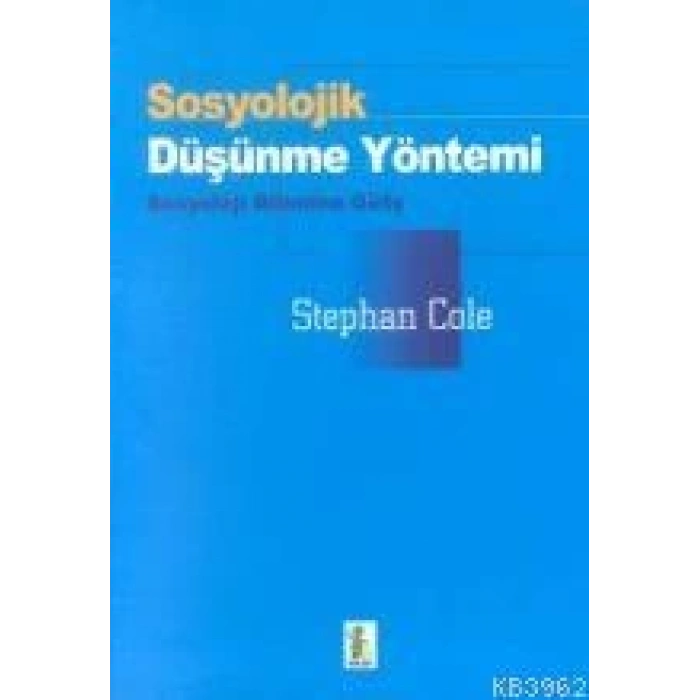 Sosyolojik Düşünme Yöntemi