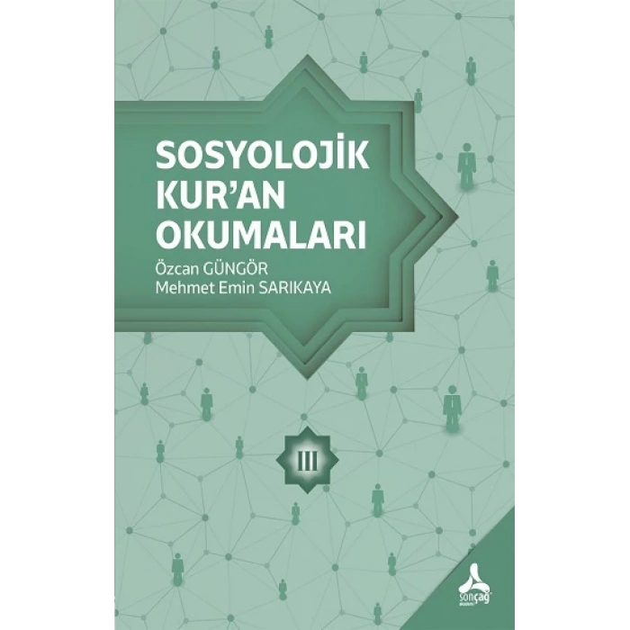 Sosyolojik Kuran Okumaları 3