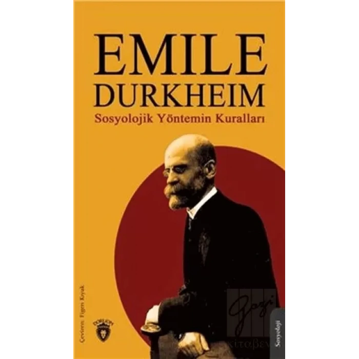 Sosyolojik Yöntemin Kuralları