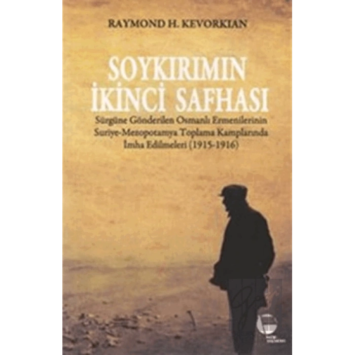 Soykırımın İkinci Safhası