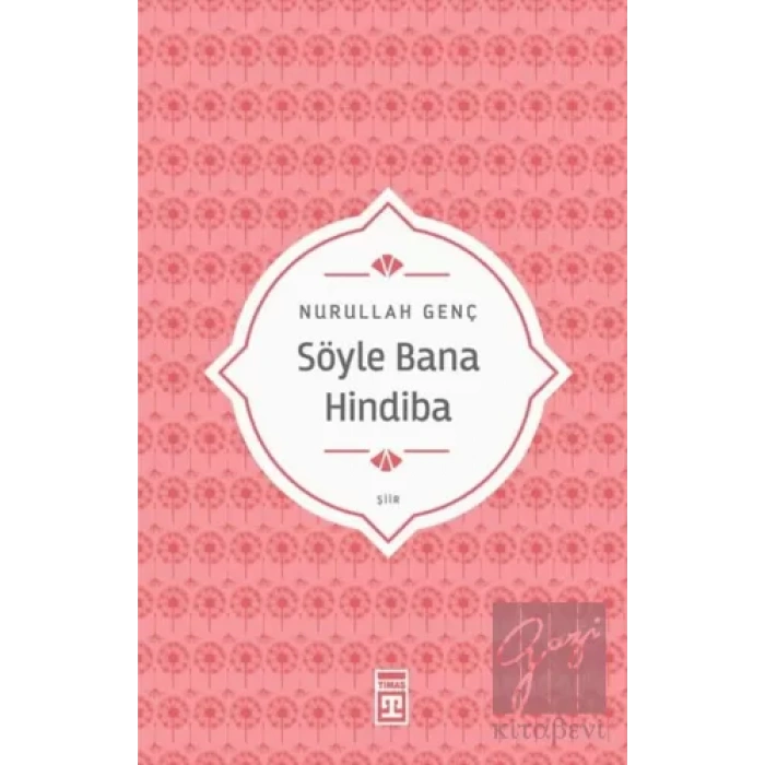 Söyle Bana Hindiba