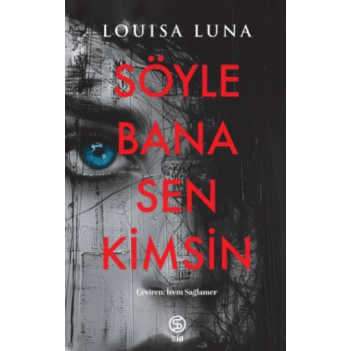 Söyle Bana Sen Kimsin