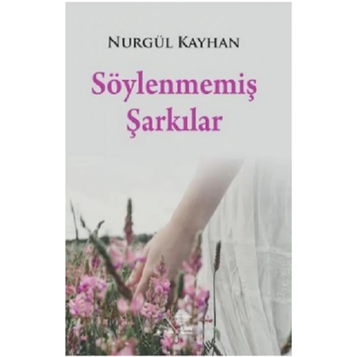 Söylenmemiş Şarkılar