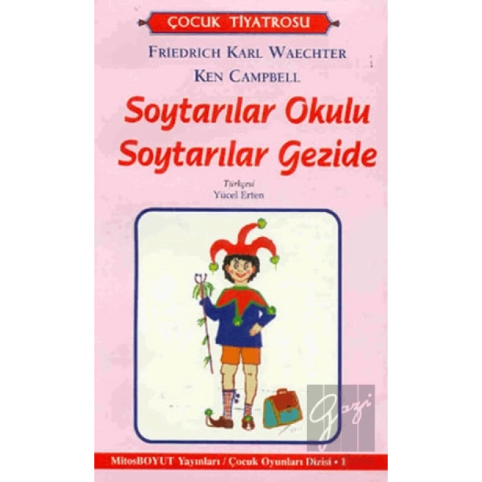 Soytarılar Okulu Soytarılar Gezide