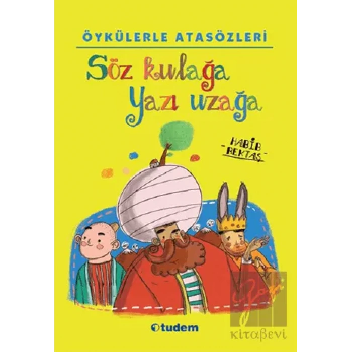 Söz Kulağa Yazı Uzağa