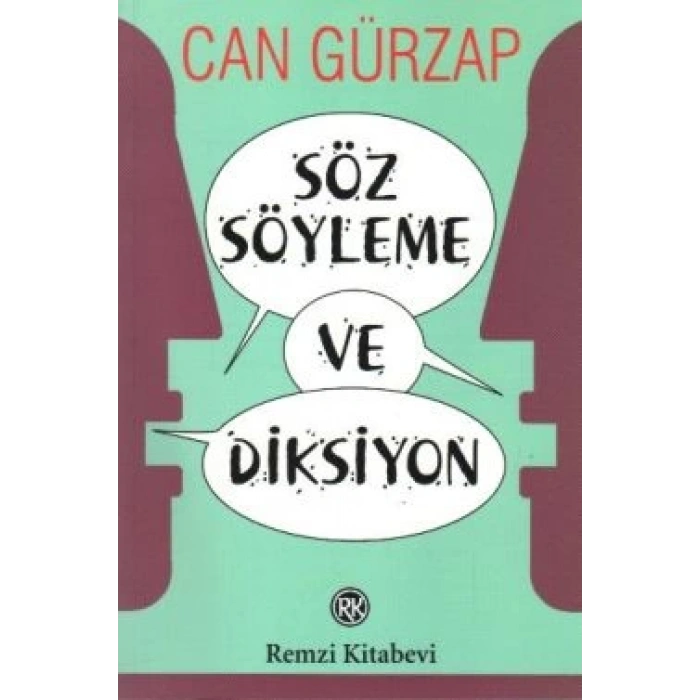 Söz Söyleme ve Diksiyon