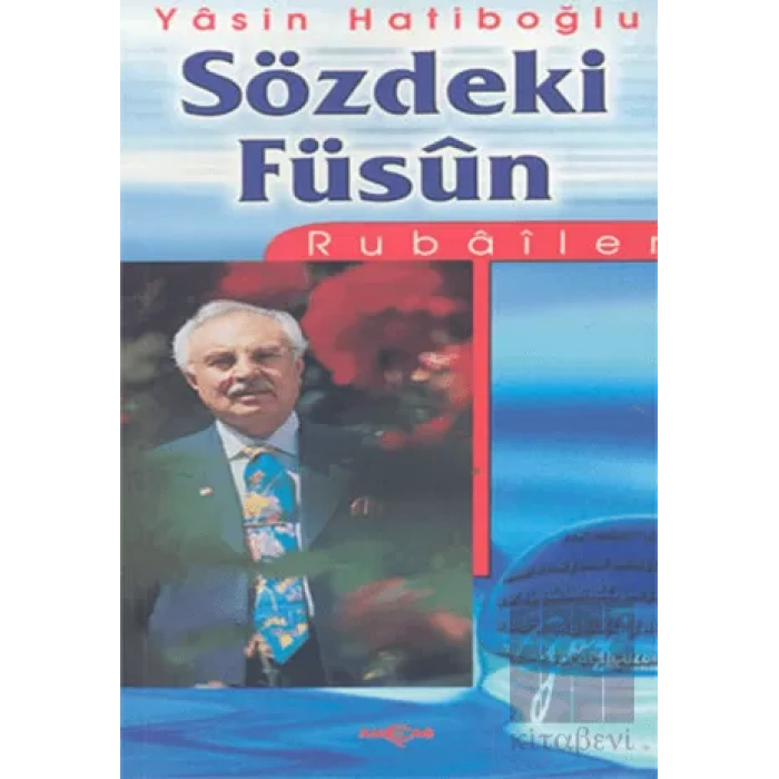 Sözdeki Füsun: Rubailer