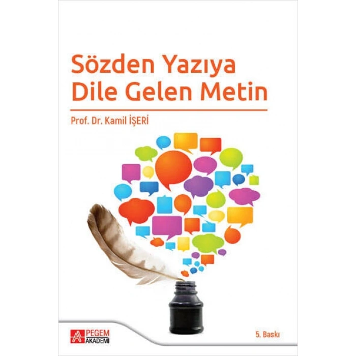 Sözden Yazıya Dile Gelen Metin