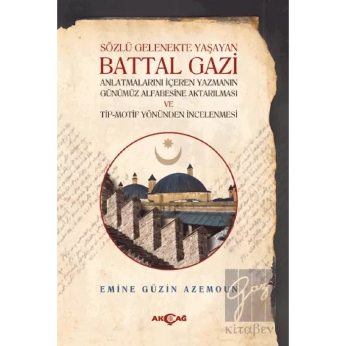 Sözlü Gelenekte Yaşayan Battal Gazi