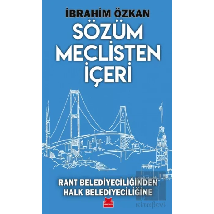 Sözüm Meclisten İçeri