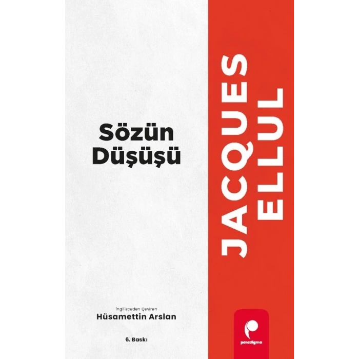 Sözün Düşüşü