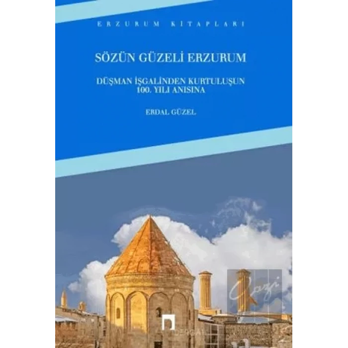 Sözün Güzeli Erzurum