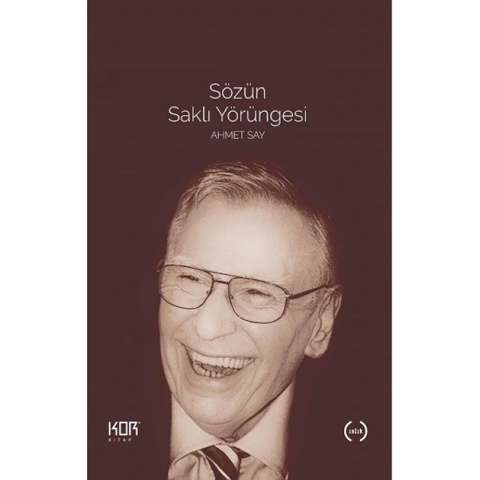 Sözün Saklı Yörüngesi