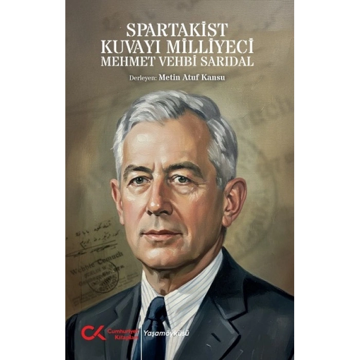 SPARTAKİS KUVAYI MİLLİYECİ MEHMET VEHBİ SARIDAL