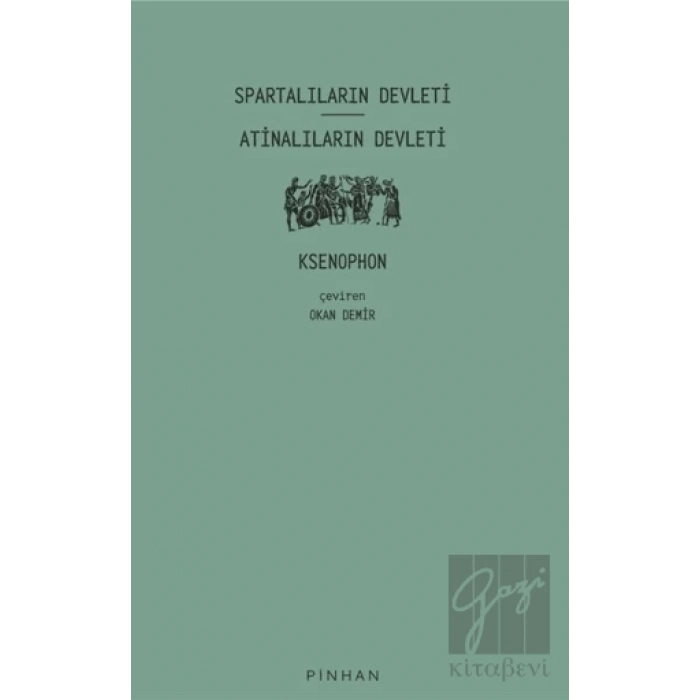 Spartalıların Devleti - Atinalıların Devleti