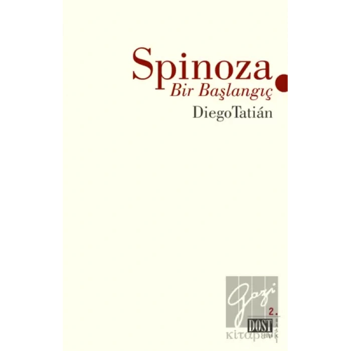 Spinoza: Bir Başlangıç
