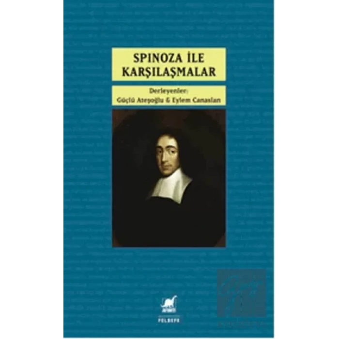Spinoza ile Karşılaşmalar