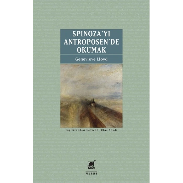Spinoza’yı Antroposen’de Okumak