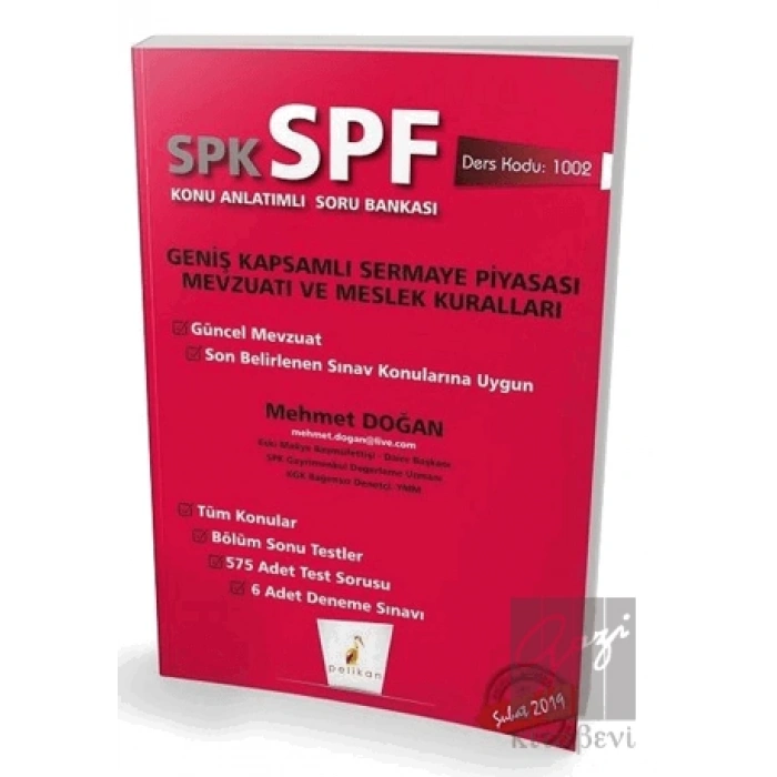 SPK - SPF Geniş Kapsamlı Sermaye Piyasası Mevzuatı ve Meslek Kuralları Konu Anlatımlı Soru Bankası