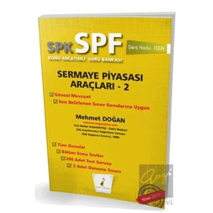SPK - SPF Sermaye Piyasası Araçları 2 Konu Anlatımlı Soru Bankası