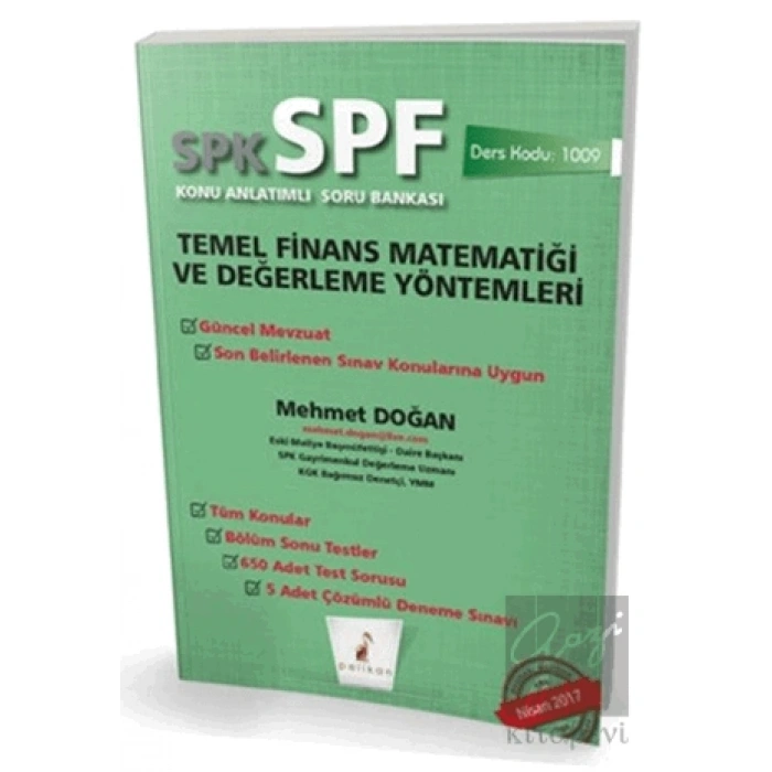 SPK - SPF Temel Finans Matematiği ve Değerleme Yöntemleri Konu Anlatımlı Soru Bankası