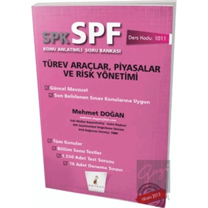 SPK - SPF Türev Araçlar, Piyasalar ve Risk Yönetimi Konu Anlatımlı Soru Bankası