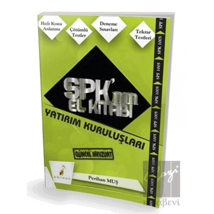 SPK´nın El Kitabı - Yatırım Kuruluşları