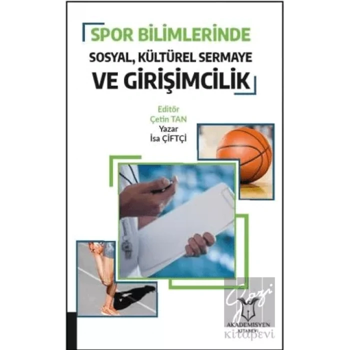 Spor Bilimlerinde Sosyal Kültürel Sermaye ve Girişimcilik