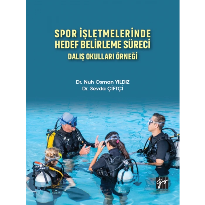 Spor İşletmelerinde Hedef Belirleme Süreci Dalış Okulları Örneği