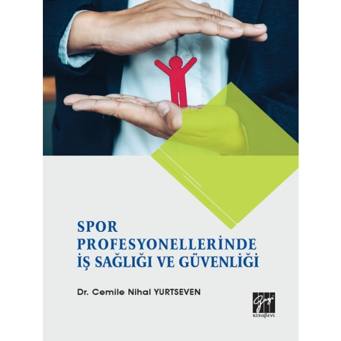 Spor Profesyonellerinde İş Sağlığı ve Güvenliği