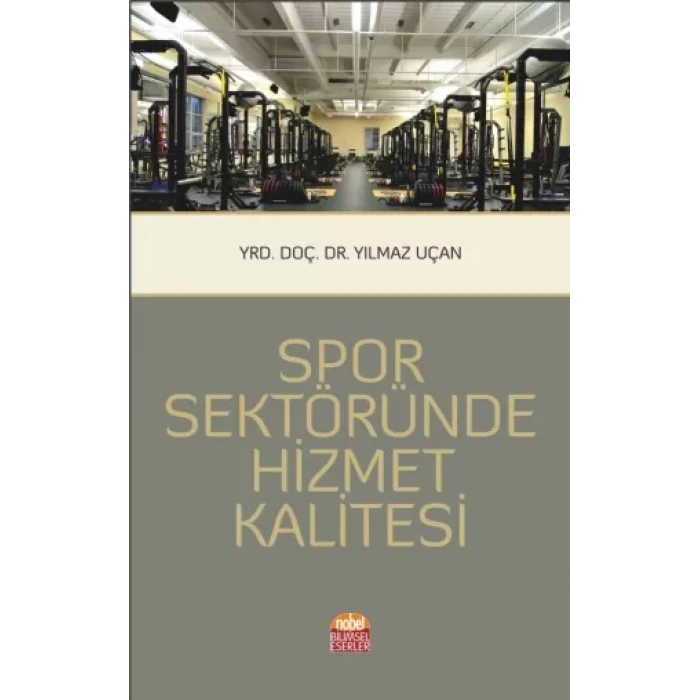 Spor Sektöründe Hizmet Kalitesi