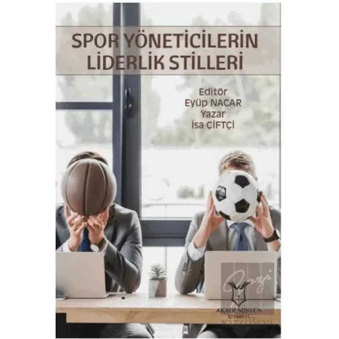 Spor Yöneticilerin Liderlik Stilleri