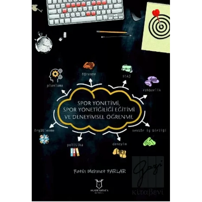 Spor Yönetimi, Spor Yöneticiliği Eğitimi ve Deneyimsel Öğrenme