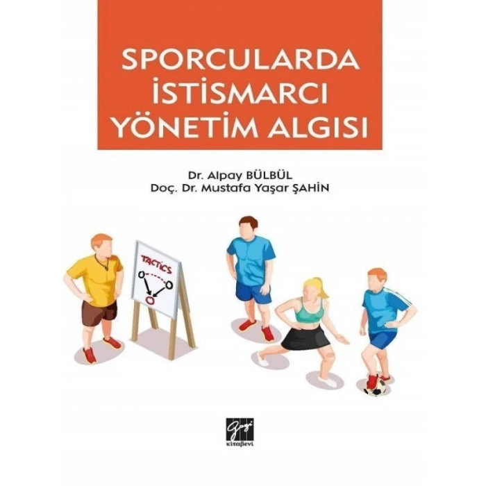Sporcularda İstismarcı Yönetim Algısı - Alpay Bülbül