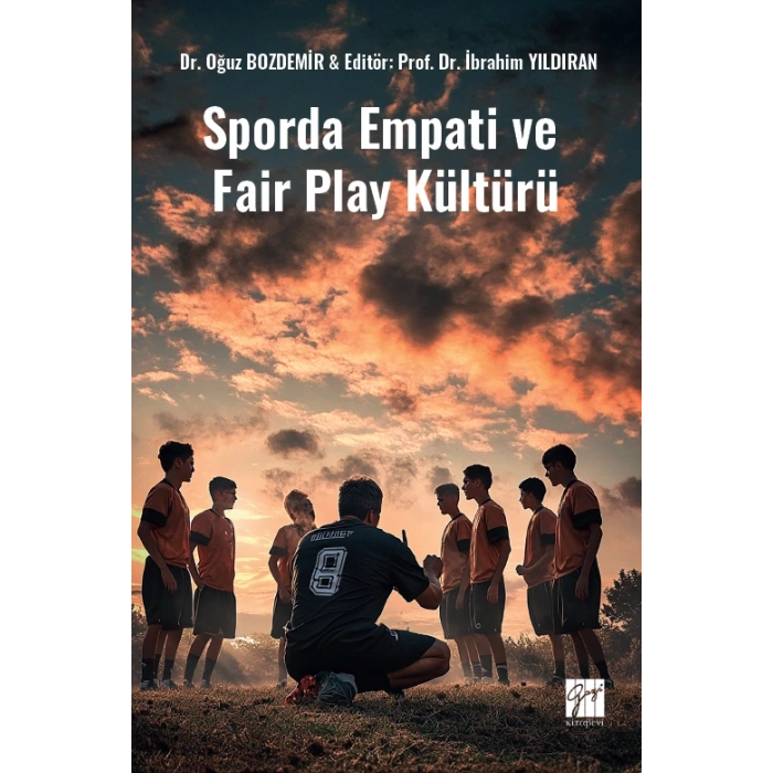 Sporda Empati ve Fair Play Kültürü
