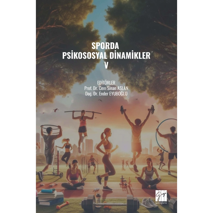 SPORDA PSİKOSOSYAL DİNAMİKLER- V (E Kitap)