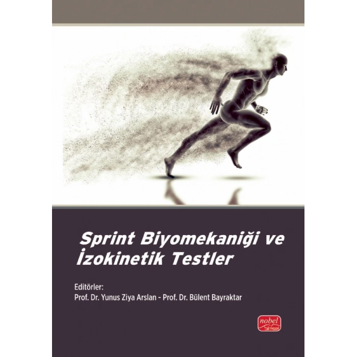 Sprint Biyomekaniği ve İzokinetik Testler