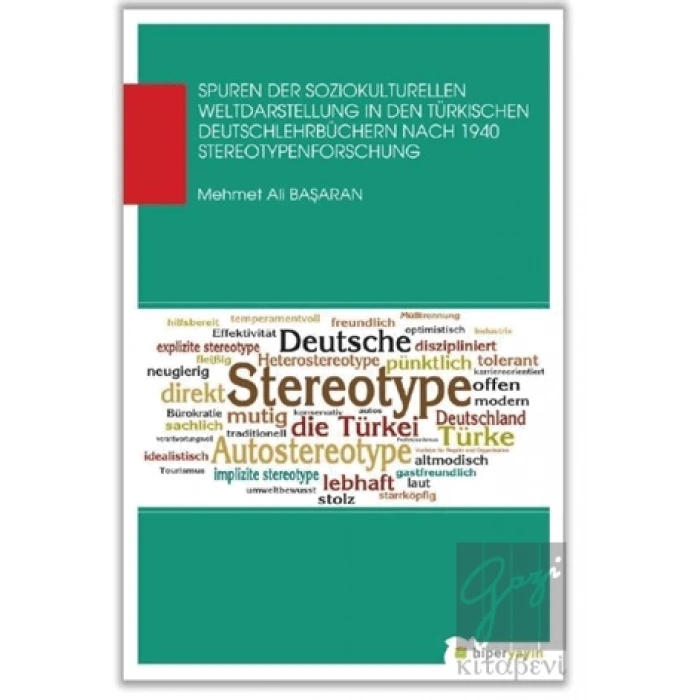 Spuren Der Soziokul Turellen Weldaastellung In Den Türkischen Deutschlehrbüchern Nach 1940 Stereotypenforschung