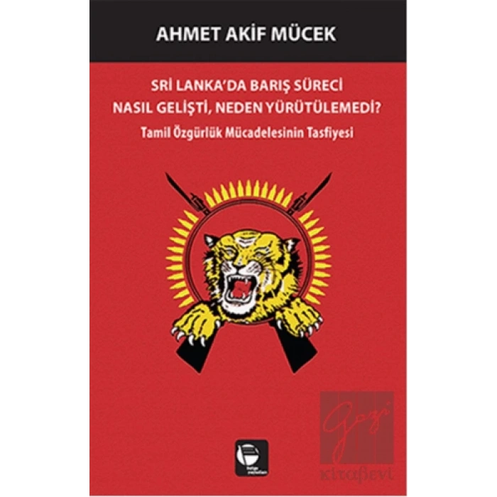 Sri Lankada Barış Süreci Nasıl Gelişti Neden Yürütülemedi?