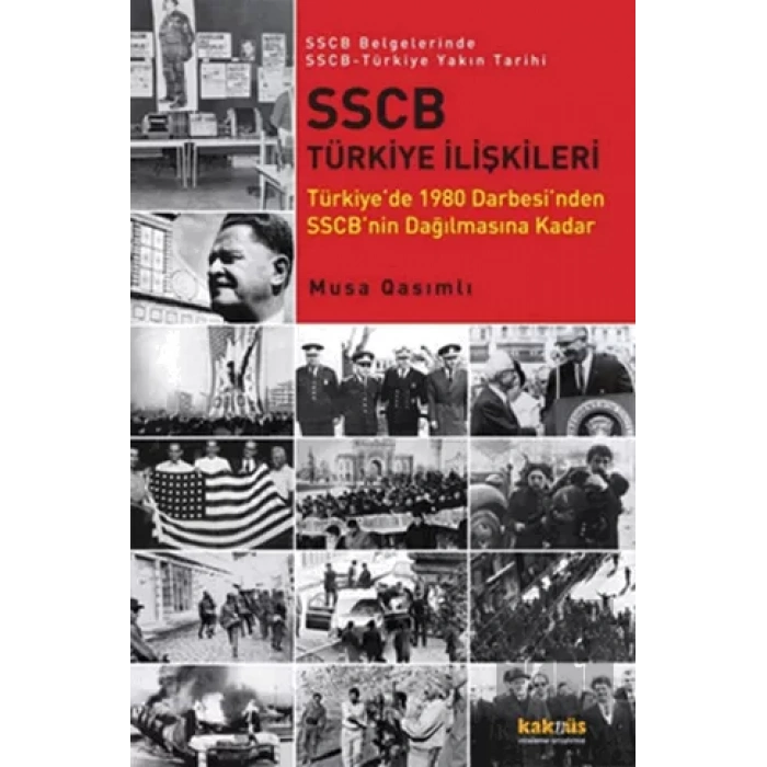 SSCB Türkiye İlişkileri