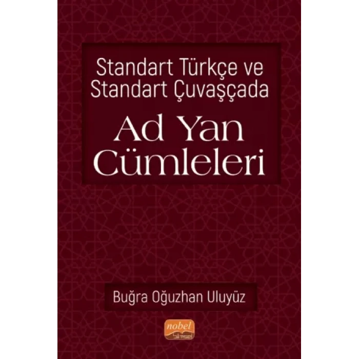 Standart Türkçe ve Standart Çuvaşçada Ad Yan Cümleleri