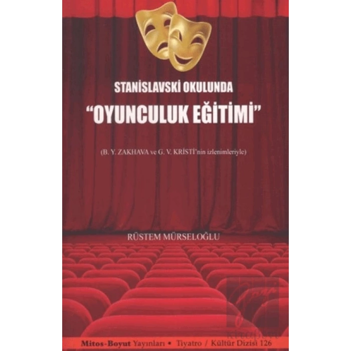 Stanislavski Okulunda Oyunculuk Eğitimi