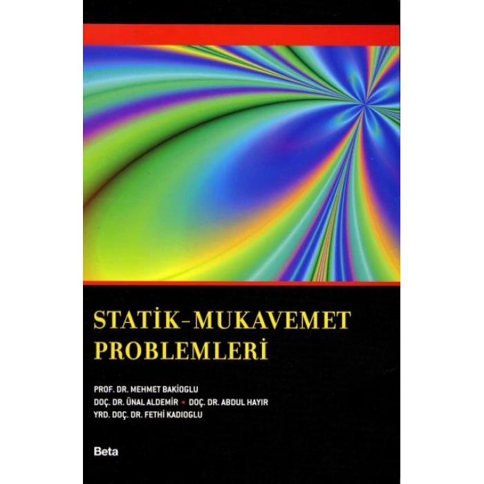 Statik Mukavemet Problemleri