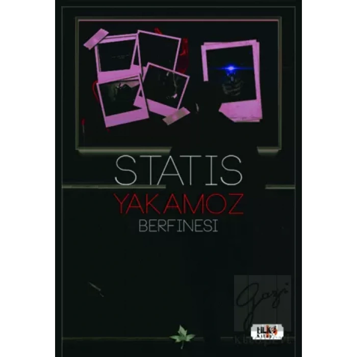 Statis: Yakamoz